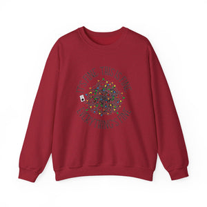 It's Fine. This is Fine. Everything's Fine - unisex sweatshirt