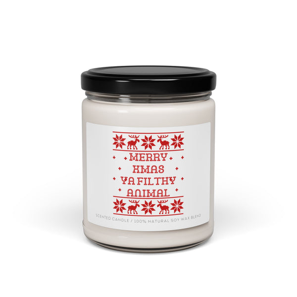 Merry Xmas Ya Filthy Animal - Scented Soy Candle 9oz