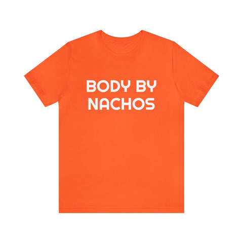Body by Nachos - unisex shirt