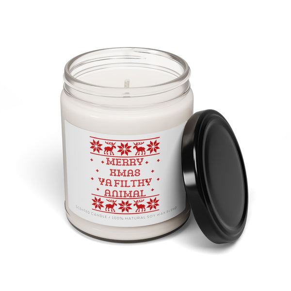 Merry Xmas Ya Filthy Animal - Scented Soy Candle 9oz