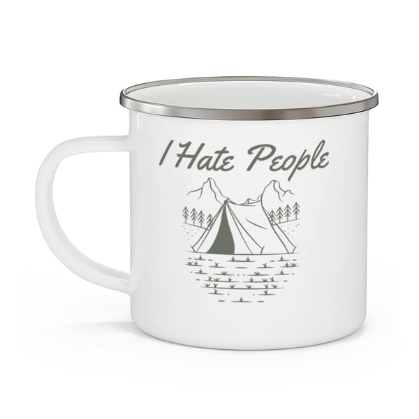 I Hate People - 12oz Enamel Camping Mug