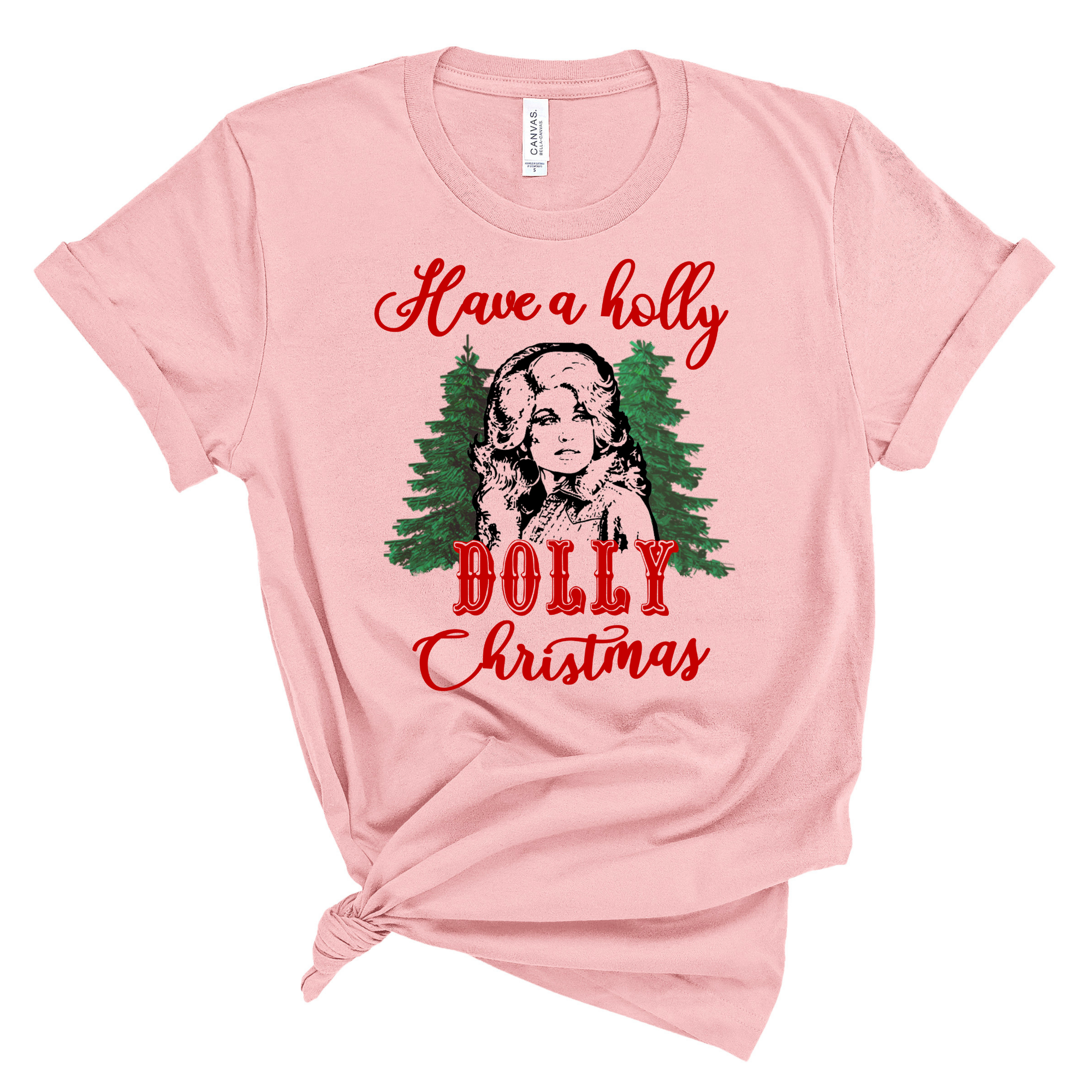 Have a Holly Dolly Christmas - unisex shirt