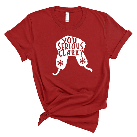 You Serious Clark? - unisex shirt