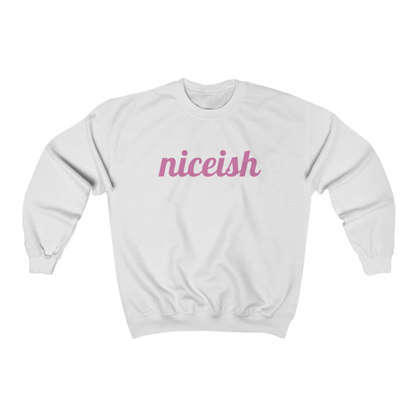 Niceish - unisex sweatshirt