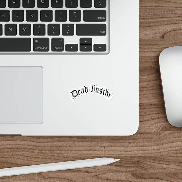 Dead Inside 3x3 inch waterproof Sticker - for hydroflask iPad iPhone laptop agenda tumbler