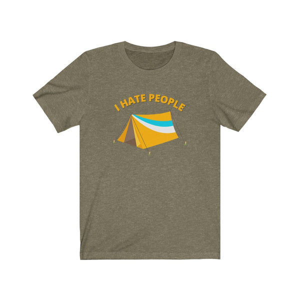 I Hate People - unisex shirt