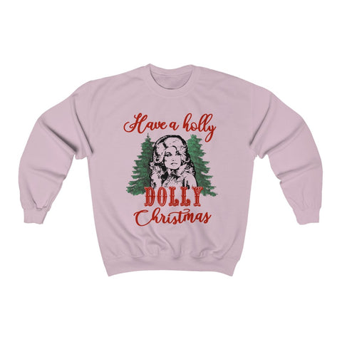 Have a Holly Dolly Christmas - unisex sweatshirt