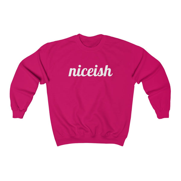 Niceish - unisex sweatshirt