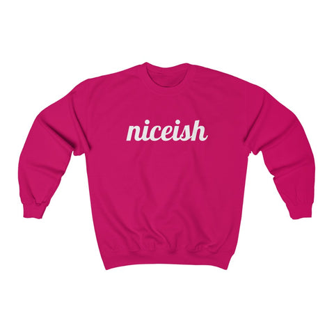 Niceish - unisex sweatshirt