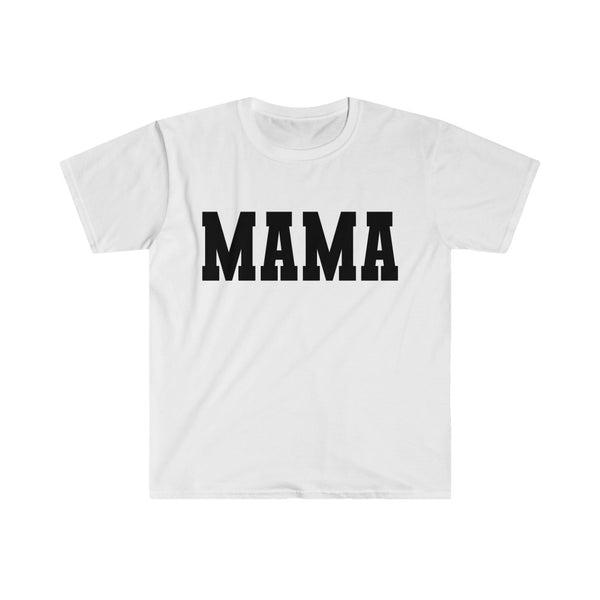 MAMA - unisex shirt