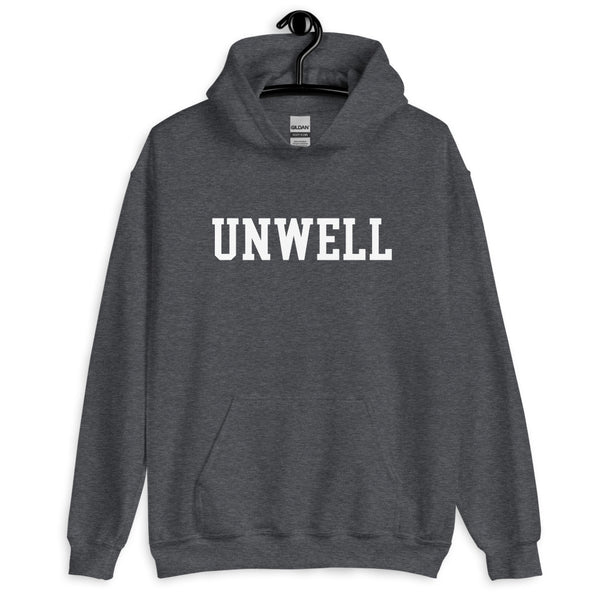 UNWELL - unisex hoodie