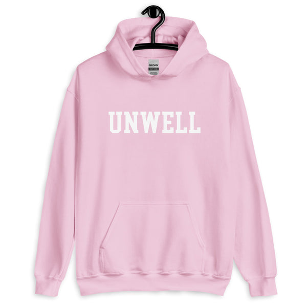 UNWELL - unisex hoodie