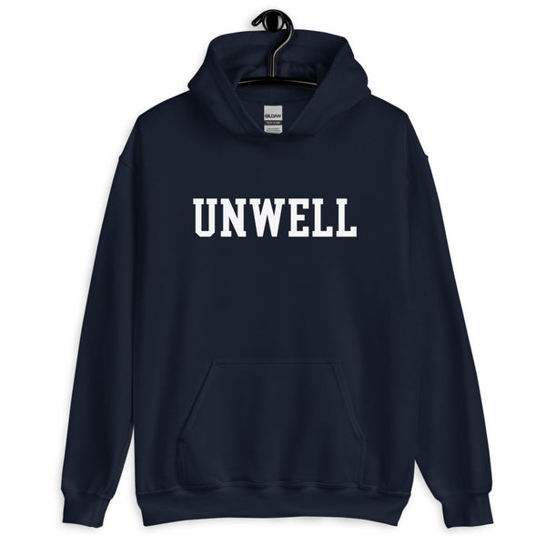 UNWELL - unisex hoodie