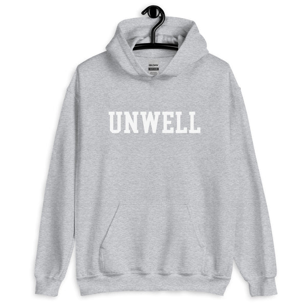 UNWELL - unisex hoodie